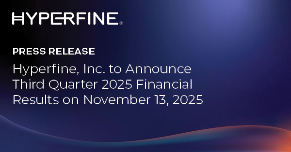 Hyperfine, Inc. to Announce Third Quarter 2025 Financial Results on November 13, 2025